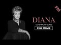 Diana: Conspiracy Theories (FULL MOVIE)