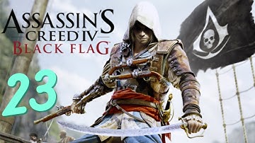 Assassins Creed Black Flag IV Gameplay Walkthrough No Commentary | The Gunpowder Plot | Part 23