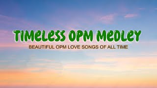 BEAUTIFUL OPM LOVE SONGS OF ALL TIME | Pampatulog Love Songs - ENGLISH LOVE SONGS PLAYLIST [2024]