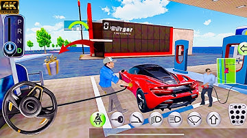 Super Car Gas Refuel Station Driving Race - 3D Driving Class - Android IOS Gameplay