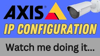 Axis Camera IP configuration [STEP-by-STEP] screenshot 2