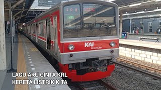 Lagu Aku Cinta KRL || Kereta Listrik Kita || Lagu By : Masen Railfans