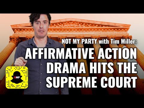 Not My Party: Affirmative Action Drama Hits The Supreme Court