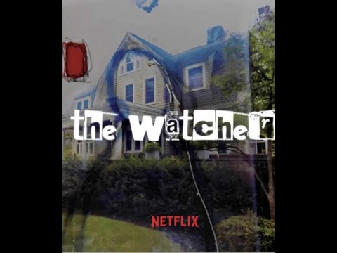 Why 'THE WATCHER'