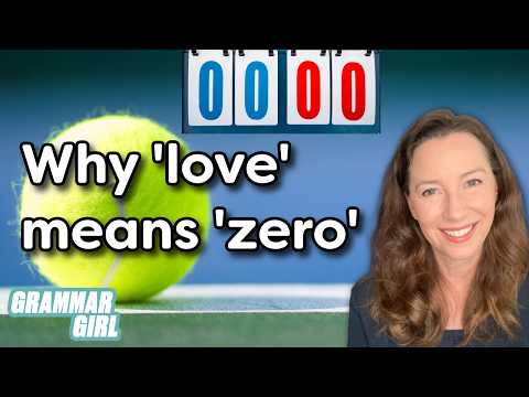 Why 'love' means 'zero' in tennis