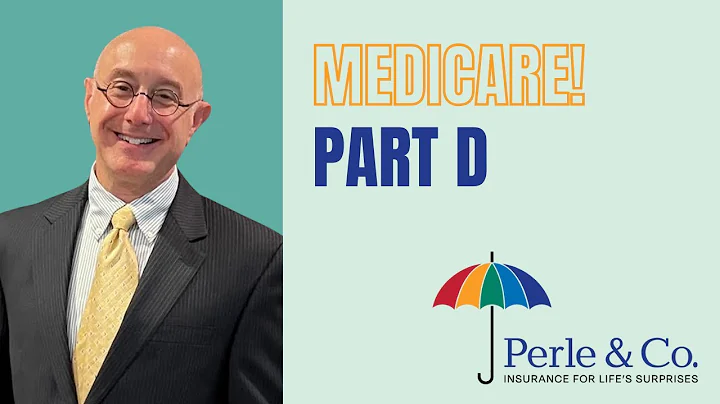 4. Understanding Medicare Part D: Your Guide to Prescription Drug Coverage