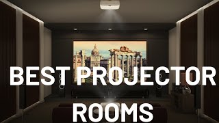 best hometheater Projector 2019 and Projector rooms
