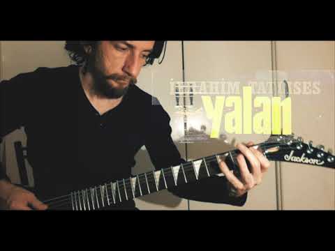 İbrahim Tatlıses - Yalan / Gitar /RockCover/