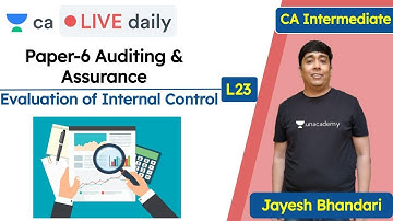 Auditing & Assurance L23 | Unacademy CA Intermediate Group 2 | Jayesh Bhandari