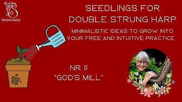 Harp Seedling 11 - God