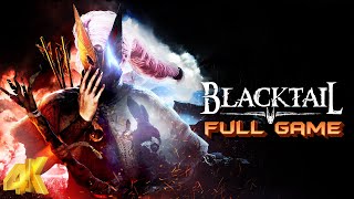 BLACKTAIL Gameplay Walkthrough FULL GAME [4K ULTRA HD] - No Commentary