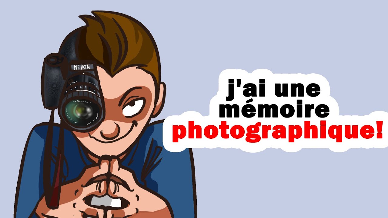 J'ai une mémoire photographique ! - YouTube