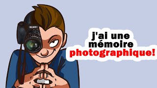 Comment Faire Pour Avoir Une Mémoire Photographique ?