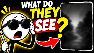 What Do Blind People Actually See The Truth Will Surprise You