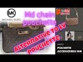 MICHAEL KORS MD CHAIN POUCHETTE | ALTERNATIVE OF LOUIS VUITTON POUCHETTE ACCESSOIRES | #shorts