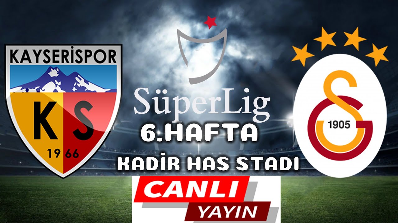 galatasaray kayserispor maci canli izle youtube