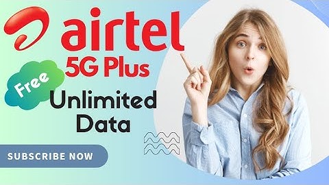 Unlimited 5G data on Airtel 5G Plus Network | Technical Akashvani | By Akash Prajapati |