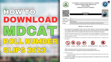 Download MDCAT Roll Number Slips 2023 | Only For UHS Applicants | MDCAT Admit Card 2023