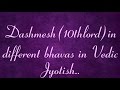 dashmesh,karmesh, the dashambhav in vedic jyotish by sunilee..