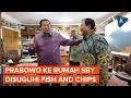 Prabowo Silaturahmi ke Rumah SBY, Disajikan Menu Fish and Chips