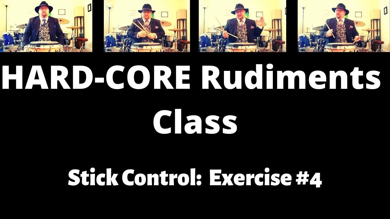HARD-CORE Rudiments Class Excerpt: Stick Control Exercise #4