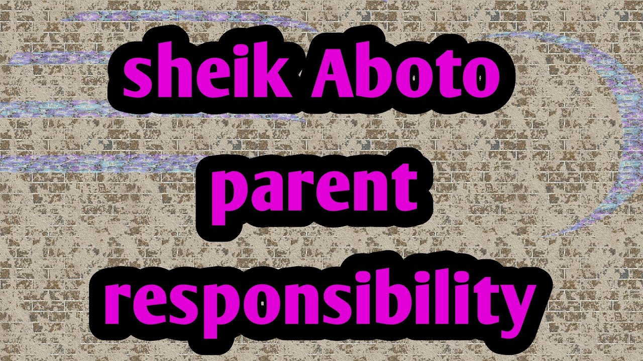 Aboto parent responsibility
