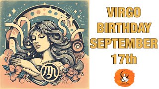 Virgo September 17th? Your Birthday's Secret Power: Unlocking Your Potential. Free Birthday Card!