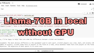 How to run Llama2-70B model in local without GPU?