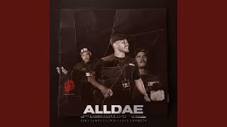 ALL DAE (feat. Lawd Lance, Nokz78 & Brandon Jonak)