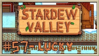 Stardew Valley - [Inn's Farm - Episode 57] - Lucky [60FPS]