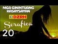 Mga Ginintuang Kasaysayan - Serafica Episode 20