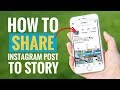 How to Share Instagram Post to Story Mode