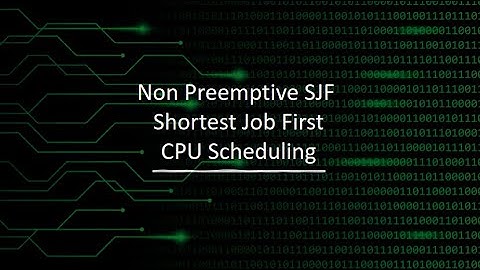 Non Preemptive SJF CPU Scheduling | Shortest Job First | OS | Anna University | Engineering | Tamil