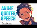 Anime quotesphilosophy that i loved with voice