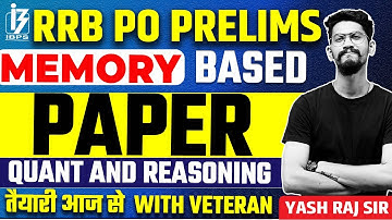 RRB PO Prelims Memory Based Paper | RRB PO Prelims Quant And Reasoning  | By Yashraj Sir