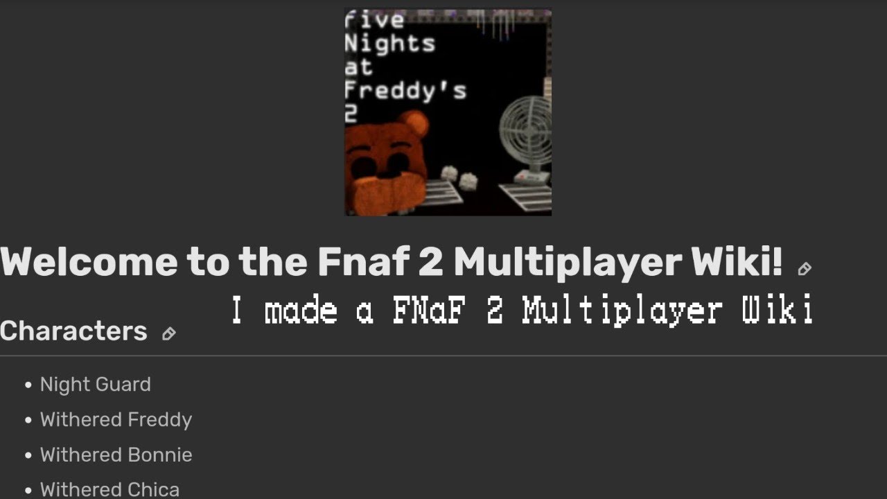 I made a Fnaf 2 Multiplayer Wiki 