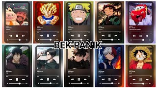 DJ BEK PANIK LIMBAD, VEGETA, NARUTO, TANJIRO, MCQUEEN, TOJI, LEVI, MEGUMI, TODOROKI, LUFFY