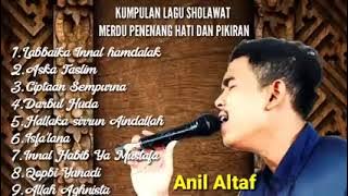 FULL ALBUM ANIL ALTAF - VIRAL DI TIKTOK - LABBAIKA INNAL HAMDALAK