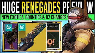 Destiny 2: BIG RENEGADES CHANGES! New EXOTICS, Weekly Loot, QoL Updates, New Mode, Factions & More!