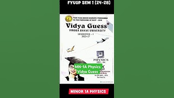MN-1A PHYSICS SEM-1 (24-28) VIDYA GUESS PAPER PDF | VBU HAZARIBAGH #shorts