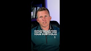 You’re Not Voting for Housing, You’re Voting for Your Portfolio