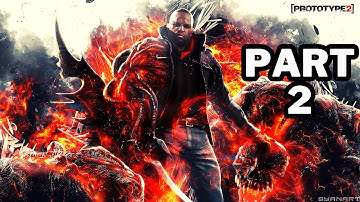 Proving You Wrong: Full PROTOTYPE 2 Gameplay Walkthrough Part 2 | Tutorial, Tips & Tricks #prototype