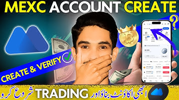 MEXC Ka Account Kaise Banaye 2025 | Get 20$ Free 🤑 | How To Create & Verify MEXC Account in Pakistan