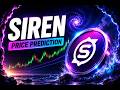 Siren Coin Price Prediction & NEWS 🚨 $SIREN Crypto URGENT UPDATE!