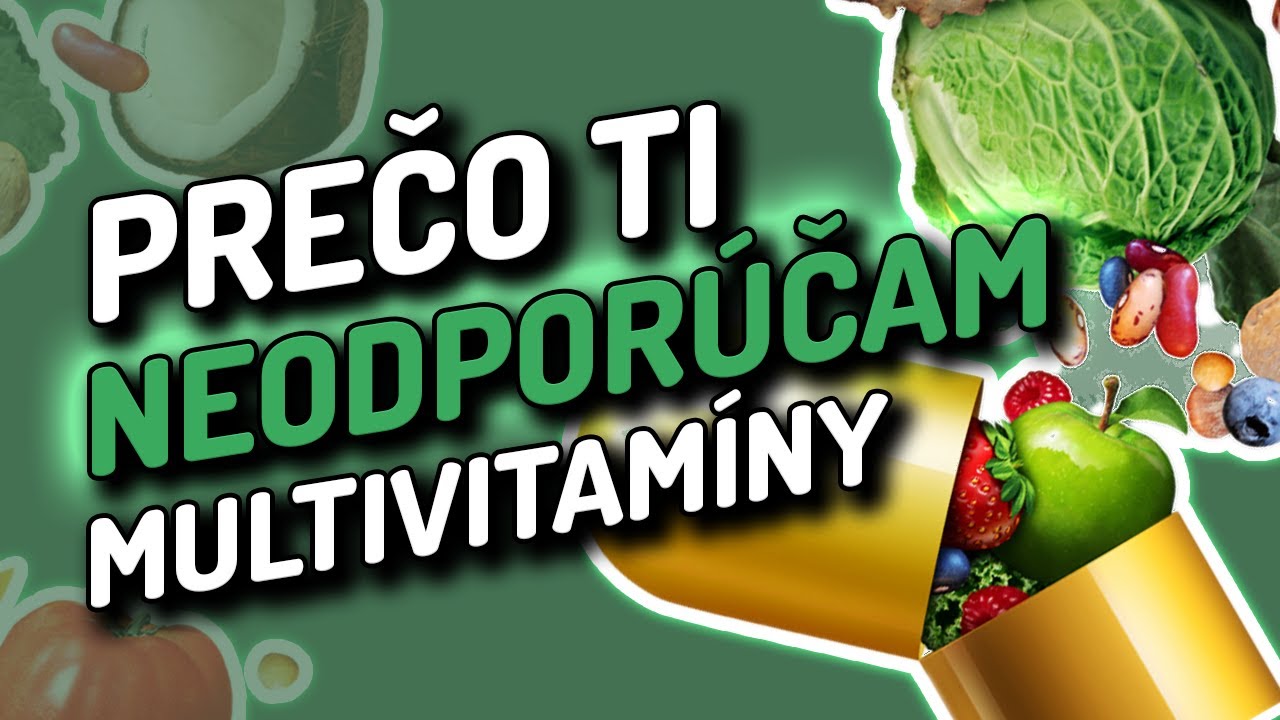 3 dôvody prečo nebrať multivitamíny (a jedna výnimka)