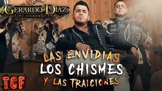 Gerardo Diaz 2021 - Las Envidias, Los Chismes y Las Traiciones