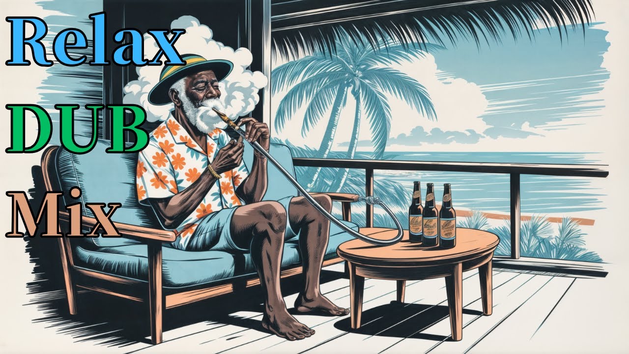 Relax Dub Instrumental mix / Dub Reggae - YouTube