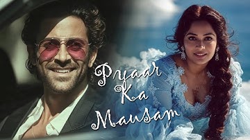Pyaar Ka Mausam - Official Romantic Hindi Music Video Song