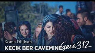 Keçik Ber Çavemine - Koma Diljiyan (Prod. Gece312 Beats)