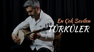 EN ÇOK SEVİLEN TÜRKÜLER (Akustik)